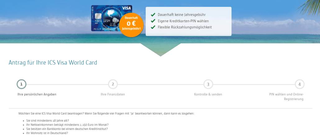 Bevor Sie mit dem Antrag starten, weist ICS Sie auf die Voraussetzungen für den Erhalt einer Kreditkarte hin. Bitte prüfen Sie vorab, ob Sie alle Kriterien erfüllen.